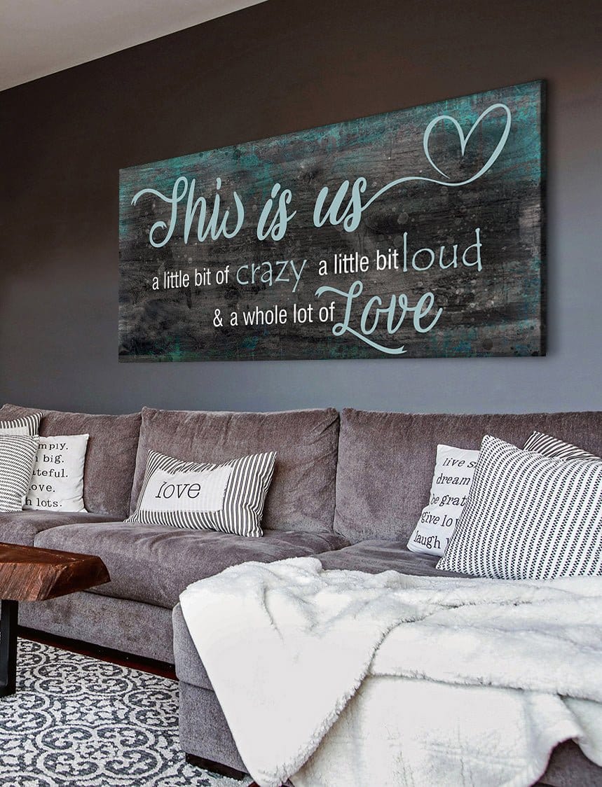 Family Wall Art: This Is Us A Little Crazy V2 (Wood Frame Ready To Hang)